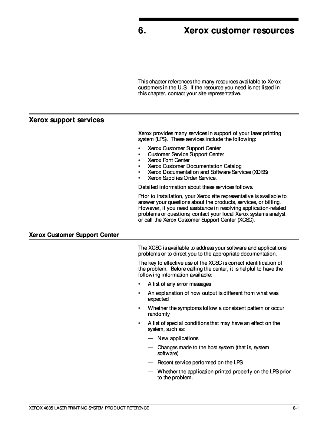 Xerox 721P83071 manual Xerox customer resources, Xerox support services, Xerox Customer Support Center 