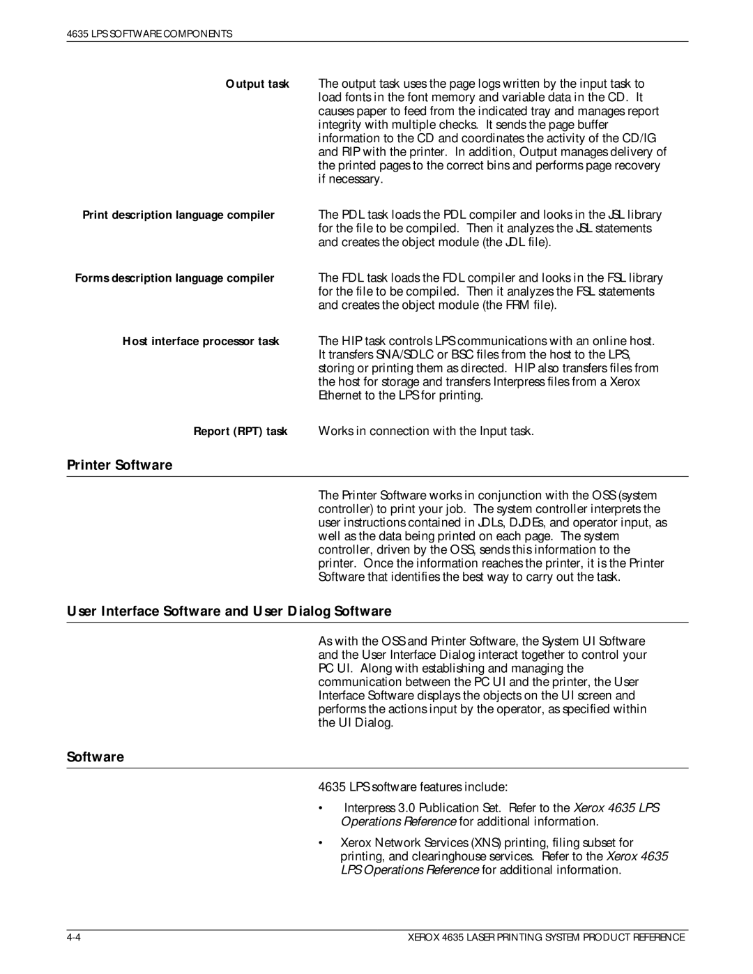 Xerox 721P83071 manual Printer Software, User Interface Software and User Dialog Software 