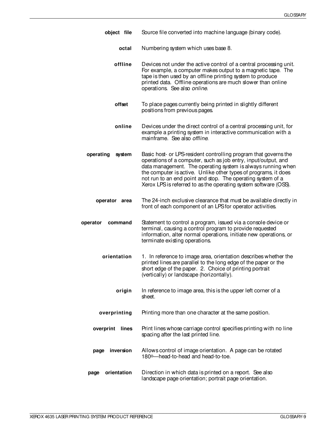 Xerox 721P83071 Object File, Octal, Offline, Offset, Online, Operating system, Operator Command, Orientation, Origin 