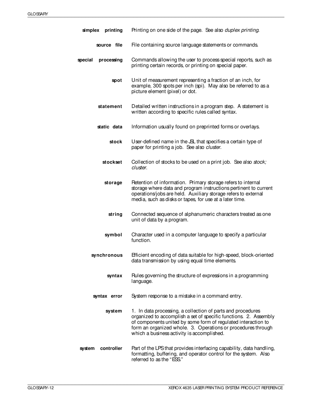 Xerox 721P83071 Simplex printing, Special Processing, Spot, Statement, Stockset, Storage, String, Symbol, Synchronous 