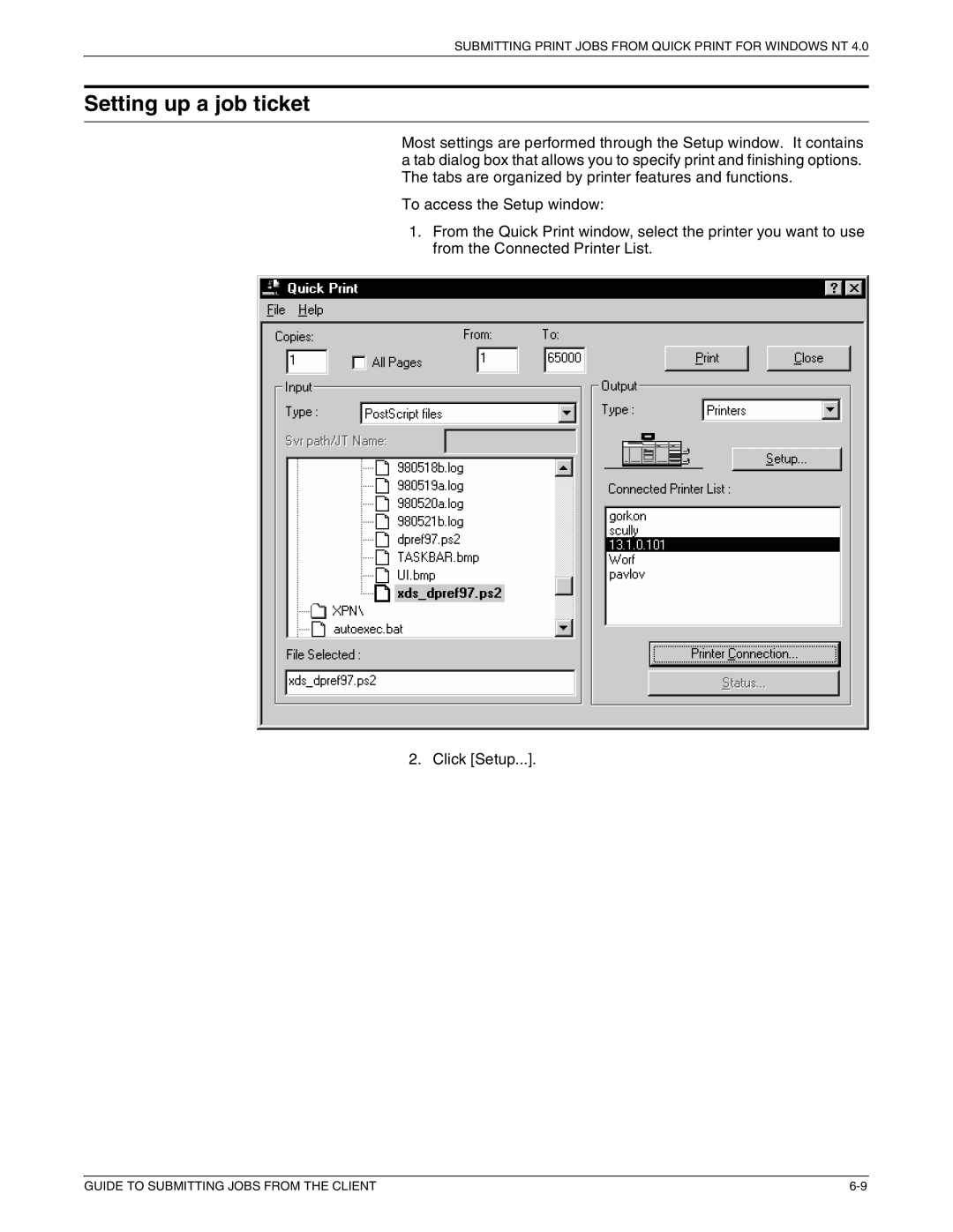 Xerox 721P87481 manual Setting up a job ticket 