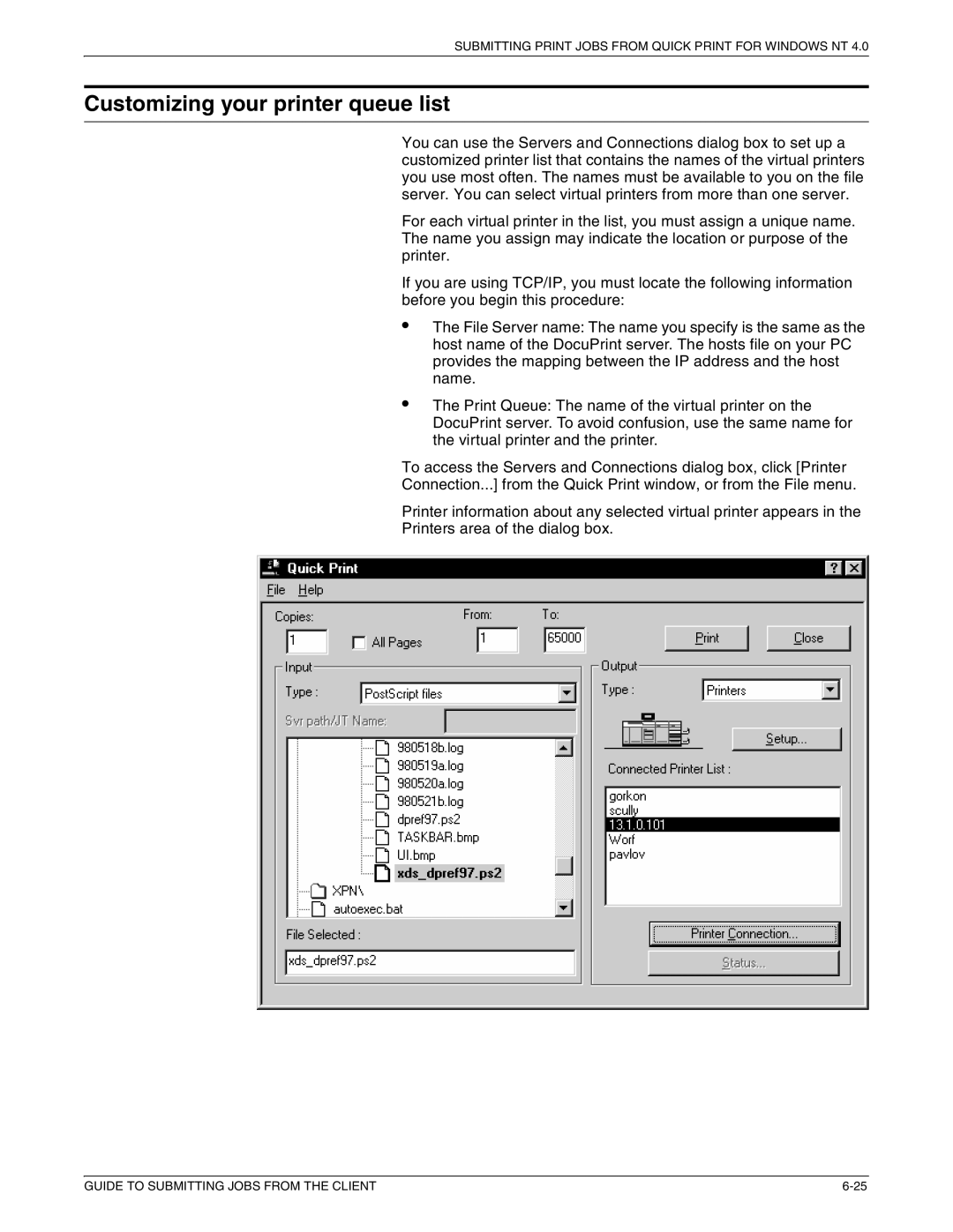 Xerox 721P87481 manual Customizing your printer queue list 