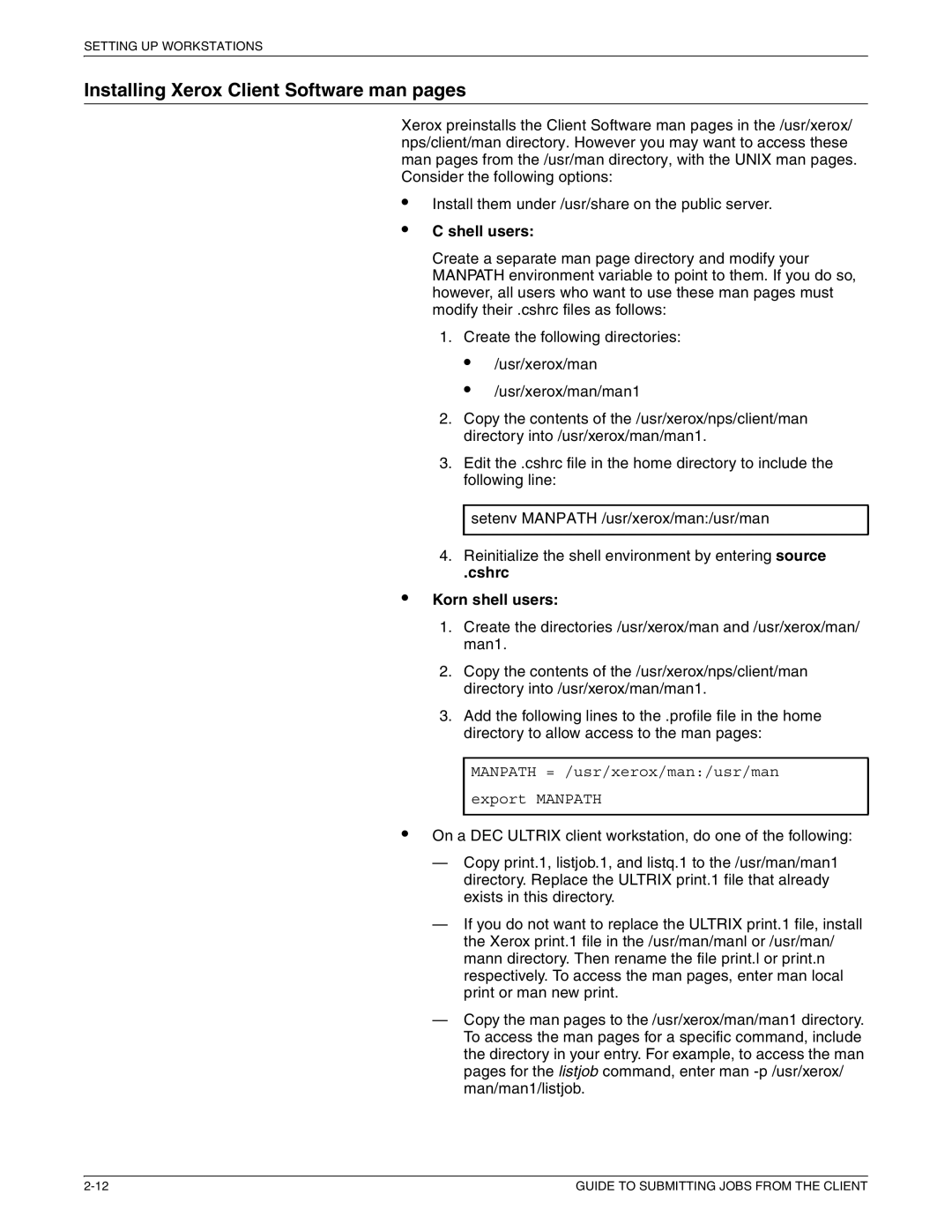 Xerox 721P87481 manual Installing Xerox Client Software man pages, Shell users, Cshrc Korn shell users 