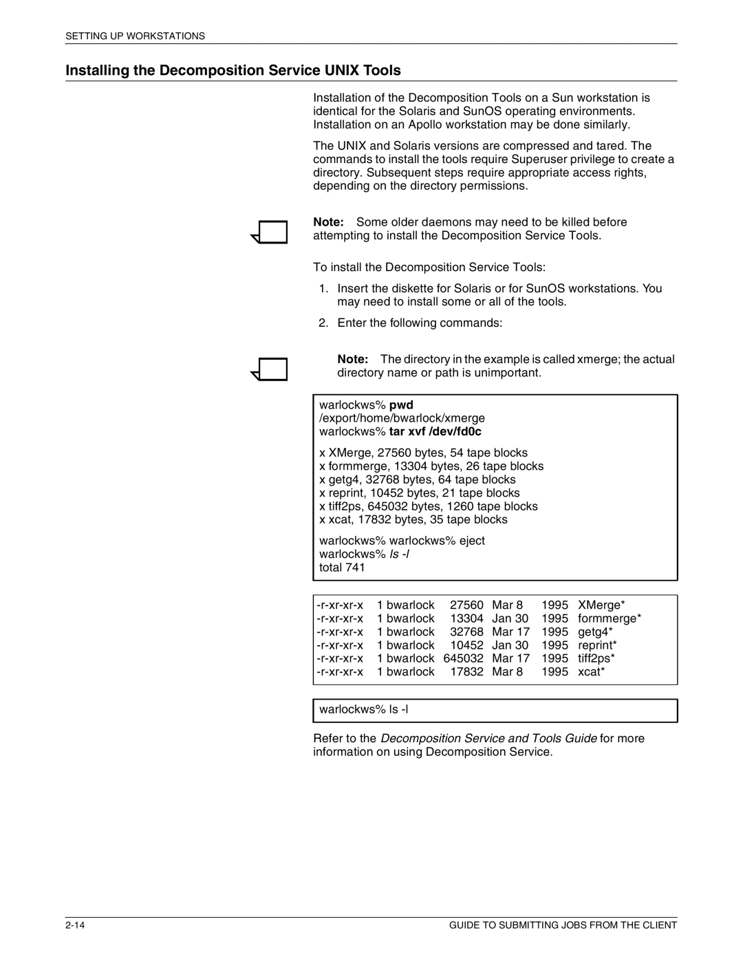 Xerox 721P87481 manual Installing the Decomposition Service Unix Tools 