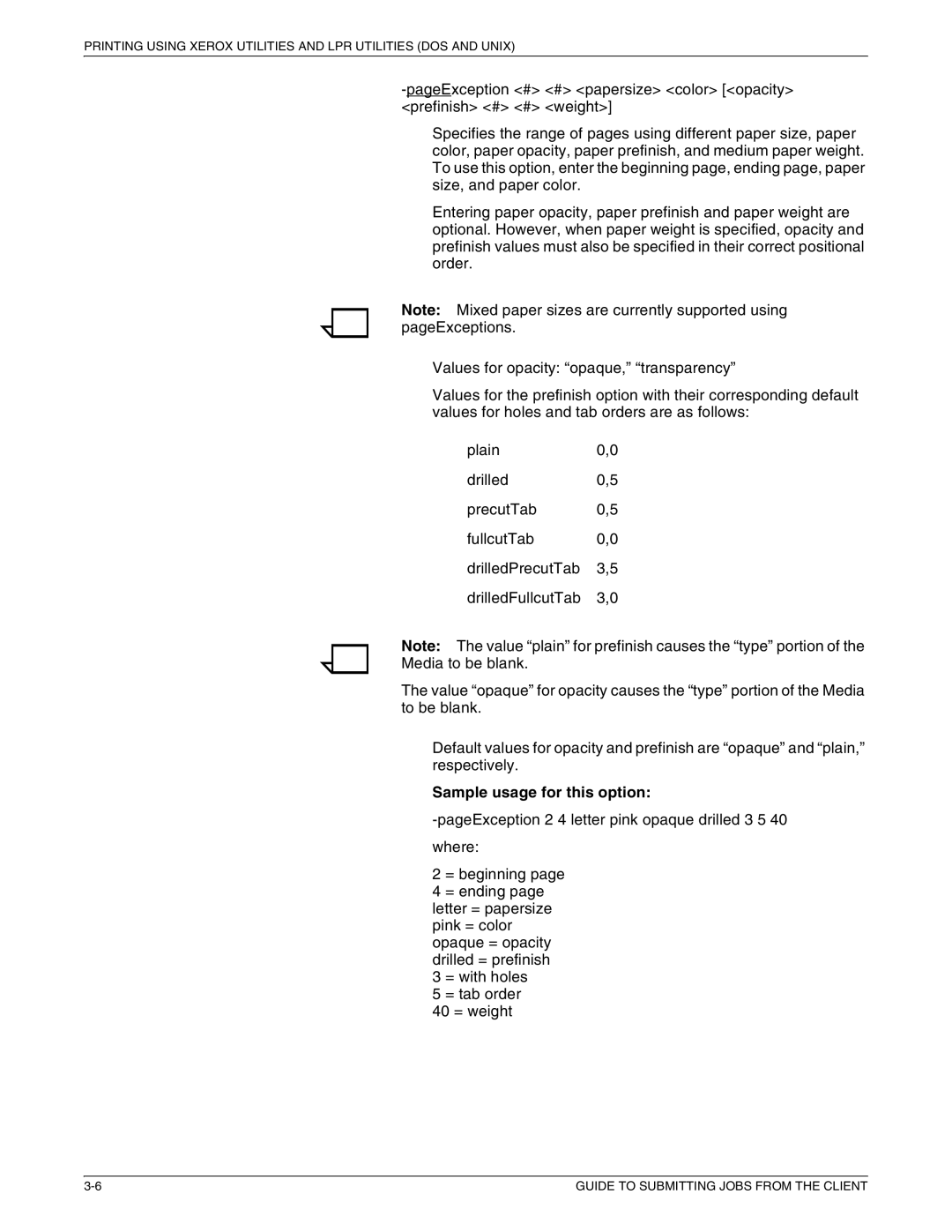 Xerox 721P87481 manual Sample usage for this option 