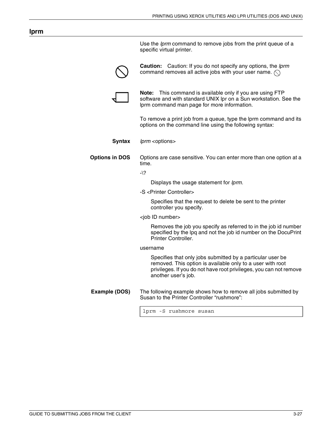 Xerox 721P87481 manual Lprm -S rushmore susan 