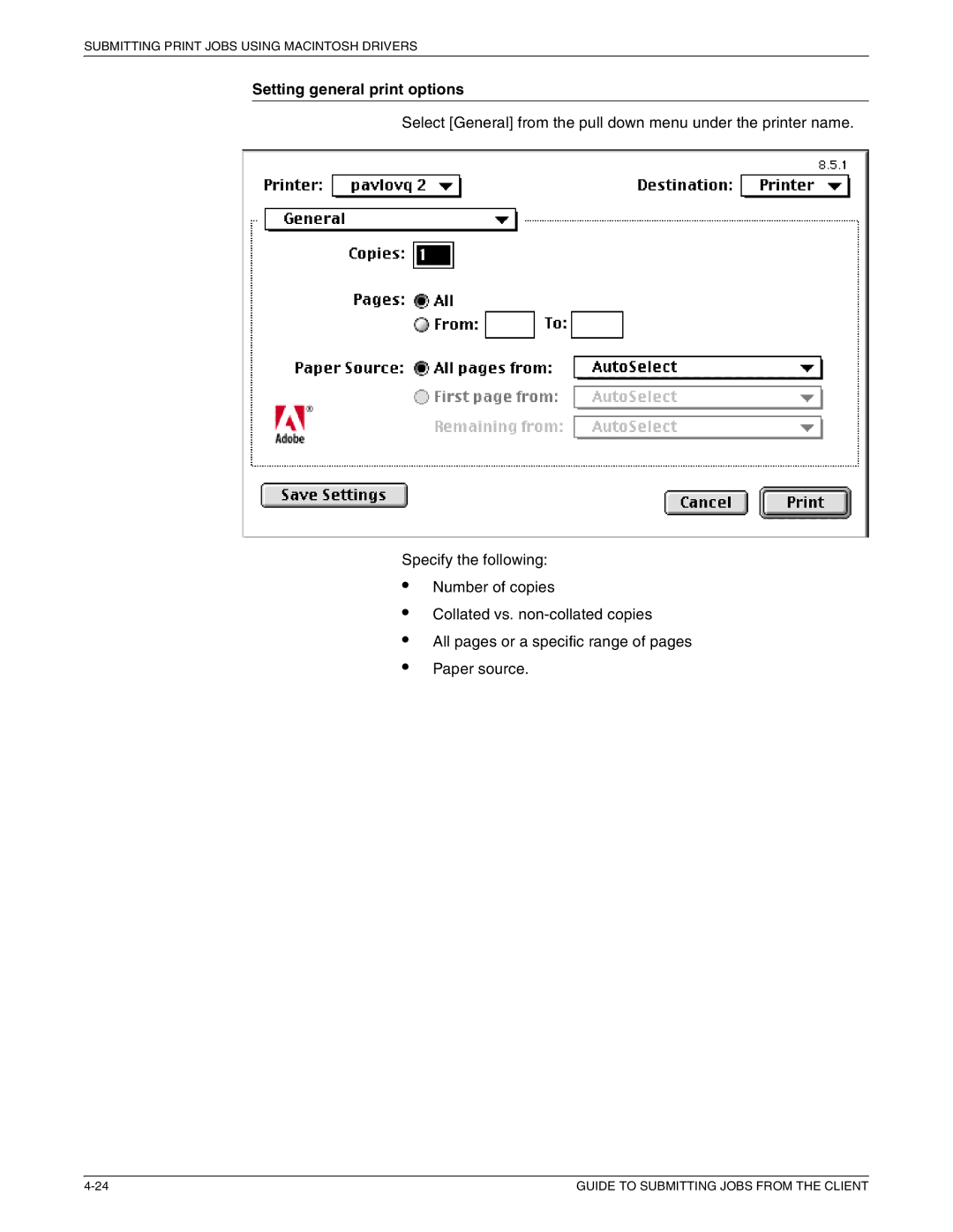 Xerox 721P87481 manual Setting general print options 