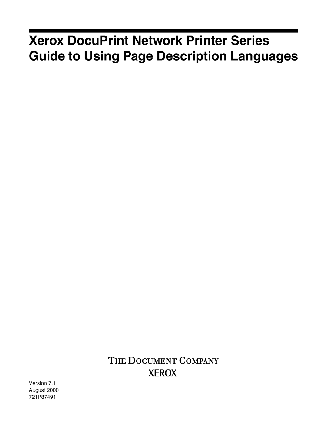 Xerox manual Version 7.1 August 2000 721P87491 