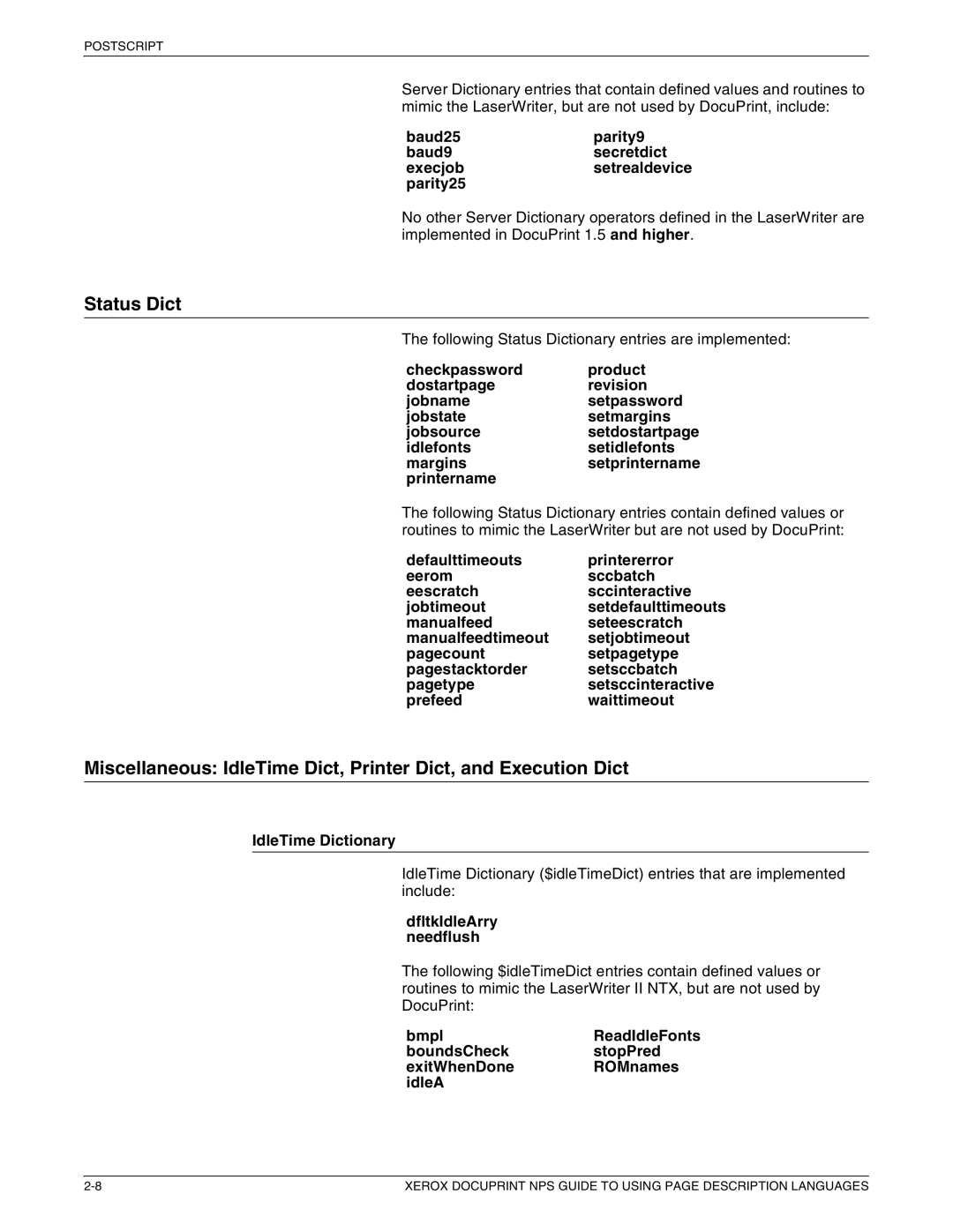 Xerox 721P87491 manual Status Dict, IdleTime Dictionary, DfltkIdleArry needflush 