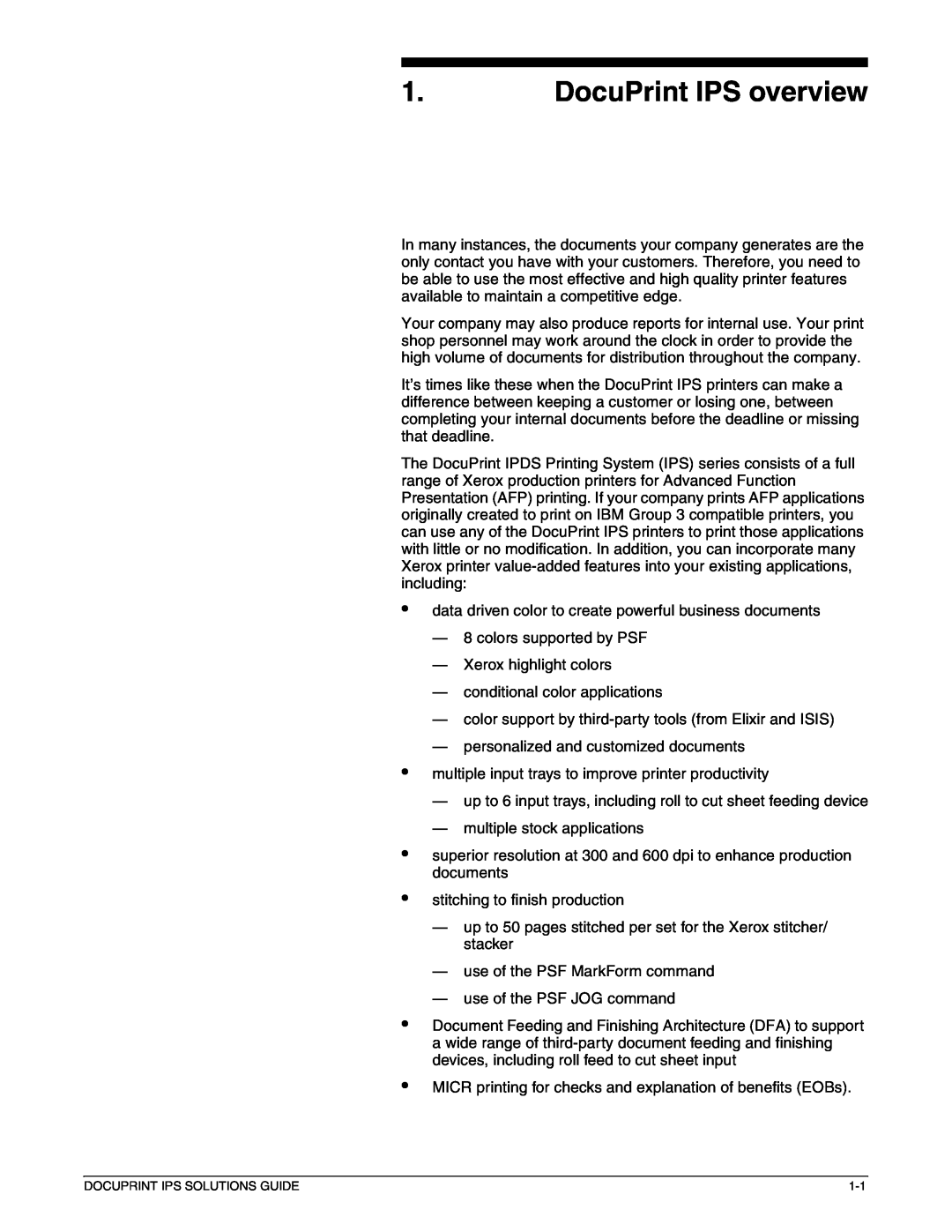 Xerox 721P88200 manual DocuPrint IPS overview, • • • • • 