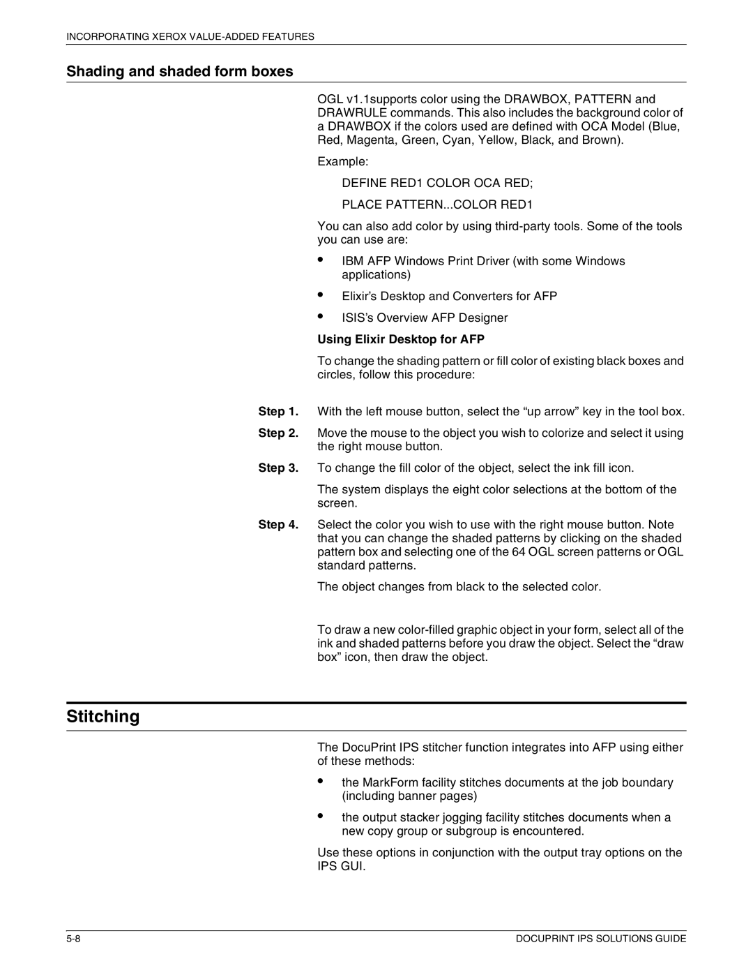 Xerox 721P88200 Stitching, Shading and shaded form boxes, Define RED1 Color OCA RED Place PATTERN...COLOR RED1, Ips Gui 