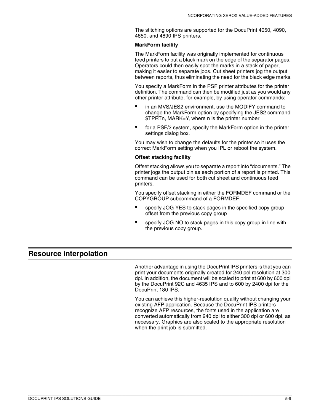 Xerox 721P88200 manual Resource interpolation, MarkForm facility, Offset stacking facility 