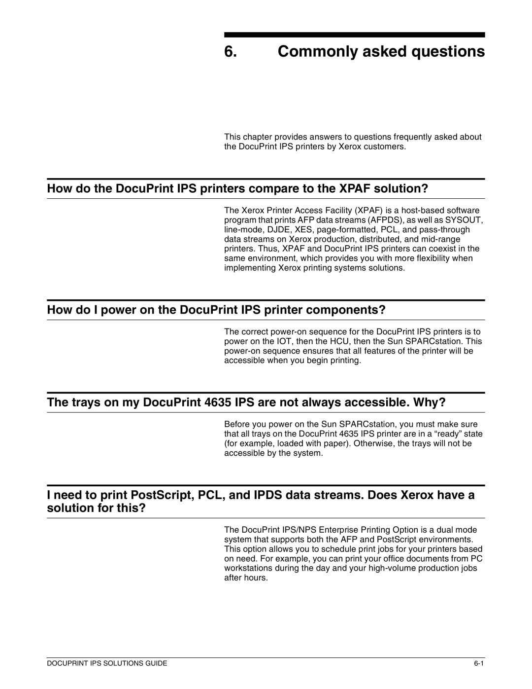 Xerox 721P88200 manual Commonly asked questions, How do I power on the DocuPrint IPS printer components? 