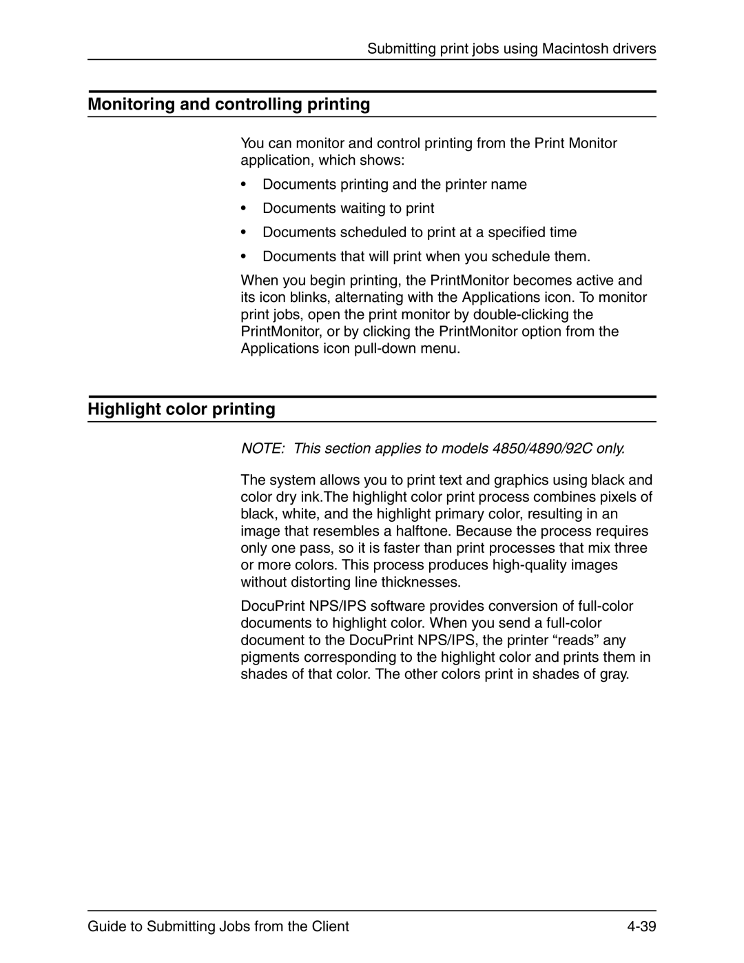 Xerox 721P90350 manual Monitoring and controlling printing, Highlight color printing 