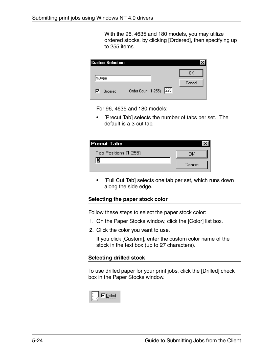 Xerox 721P90350 manual Selecting the paper stock color, Selecting drilled stock 