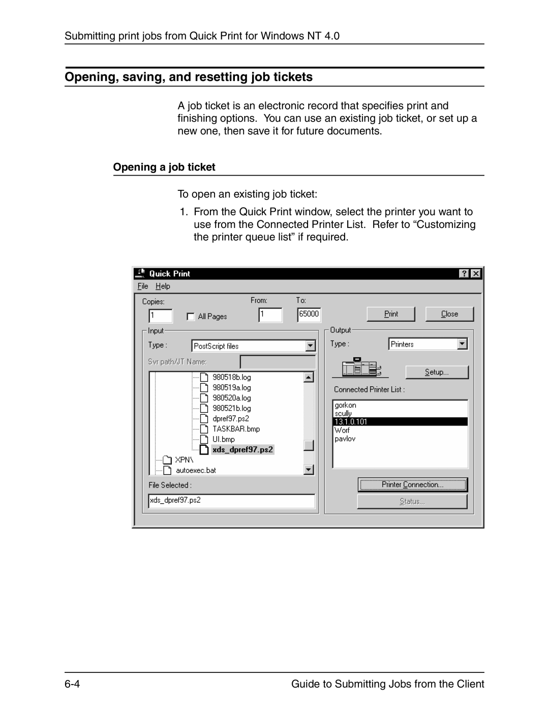 Xerox 721P90350 manual Opening, saving, and resetting job tickets 