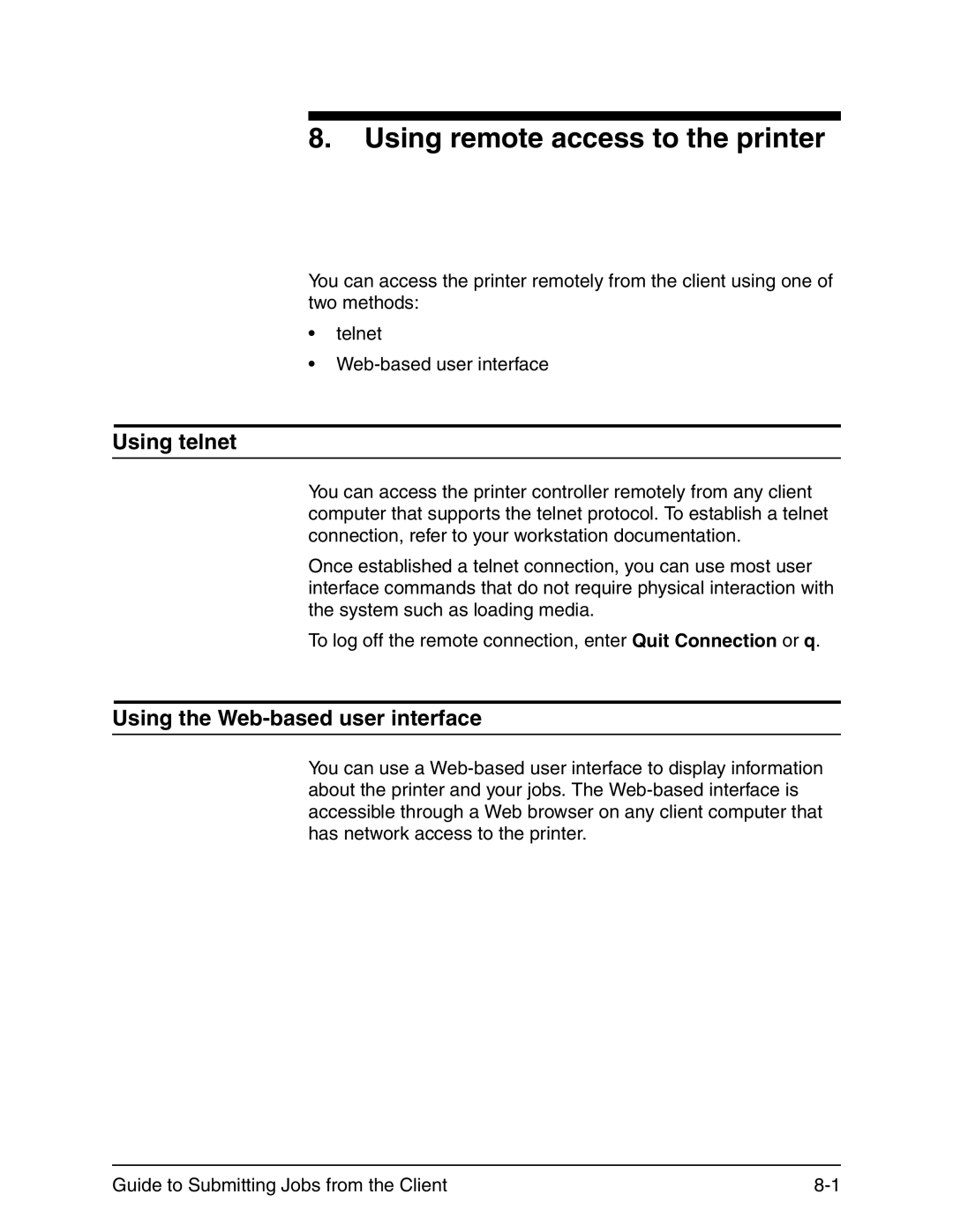 Xerox 721P90350 manual Using telnet, Using the Web-based user interface 