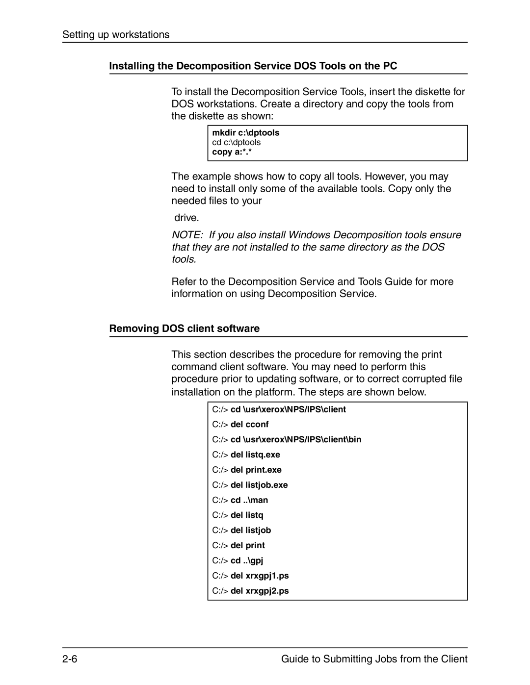 Xerox 721P90350 manual Installing the Decomposition Service DOS Tools on the PC, Removing DOS client software 