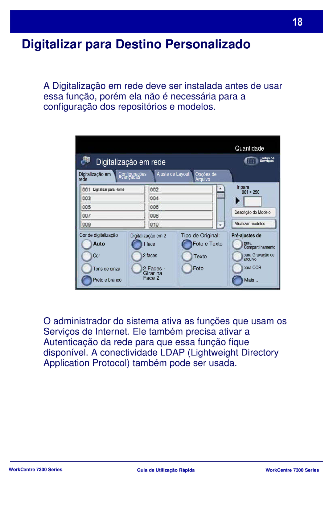 Xerox 7300 Series manual Digitalizar para Destino Personalizado 