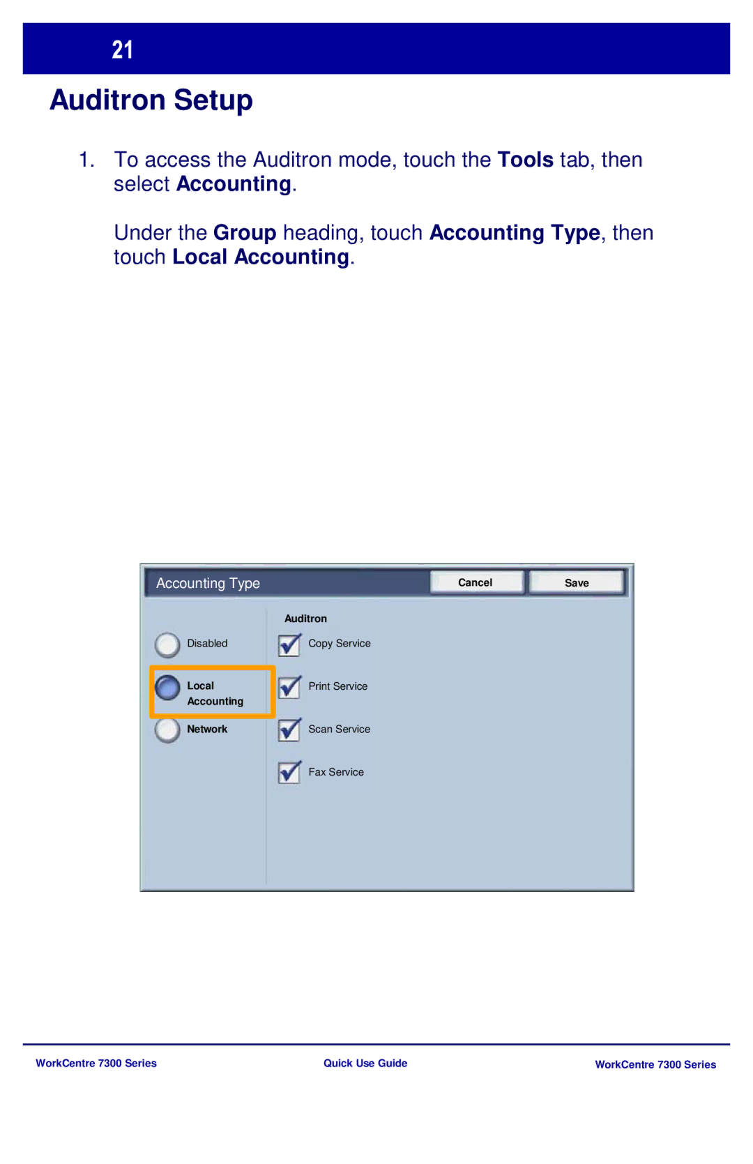 Xerox 7300 Series manual Accounting Type 