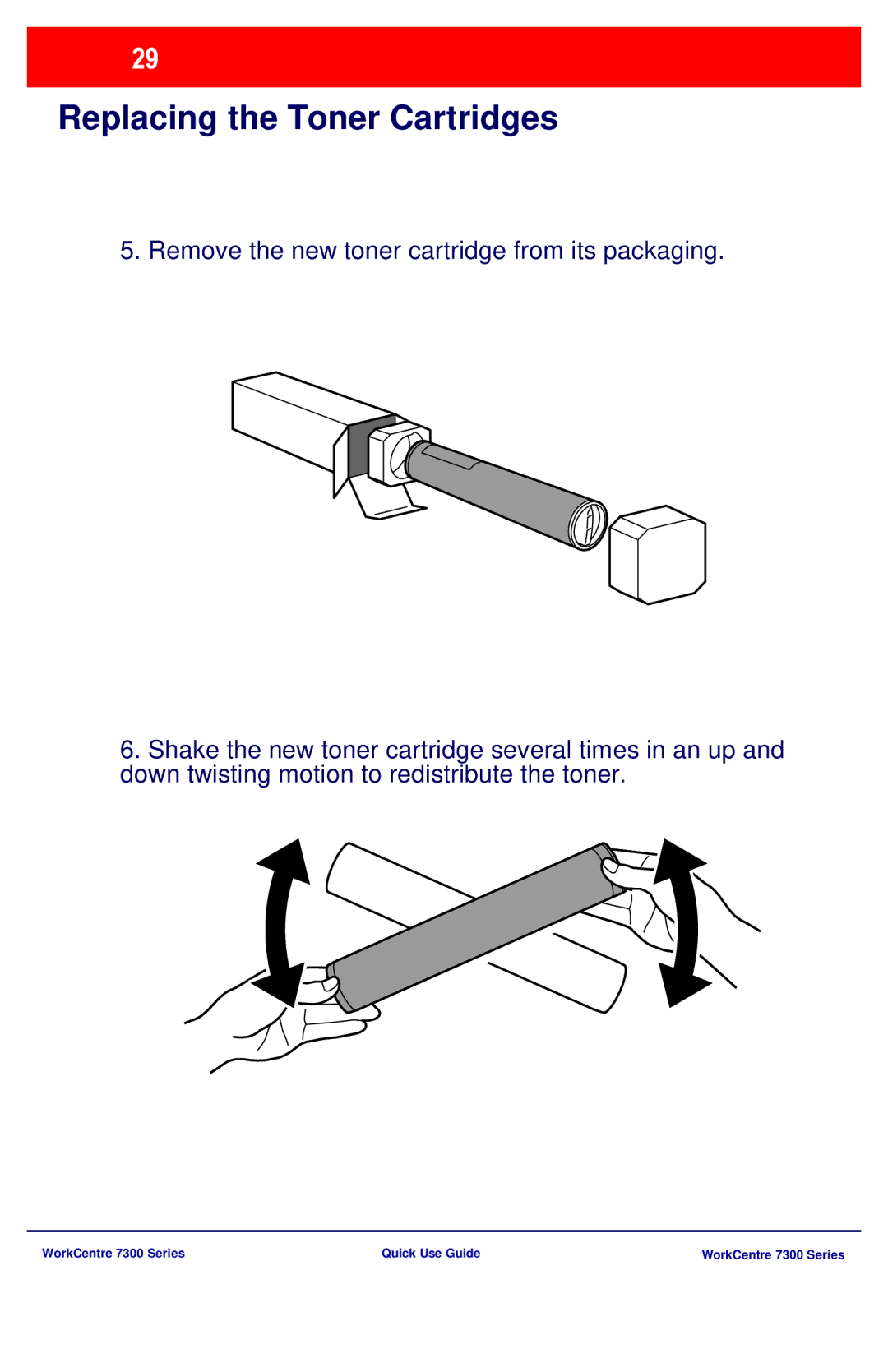 Xerox 7300 Series manual Replacing the Toner Cartridges 