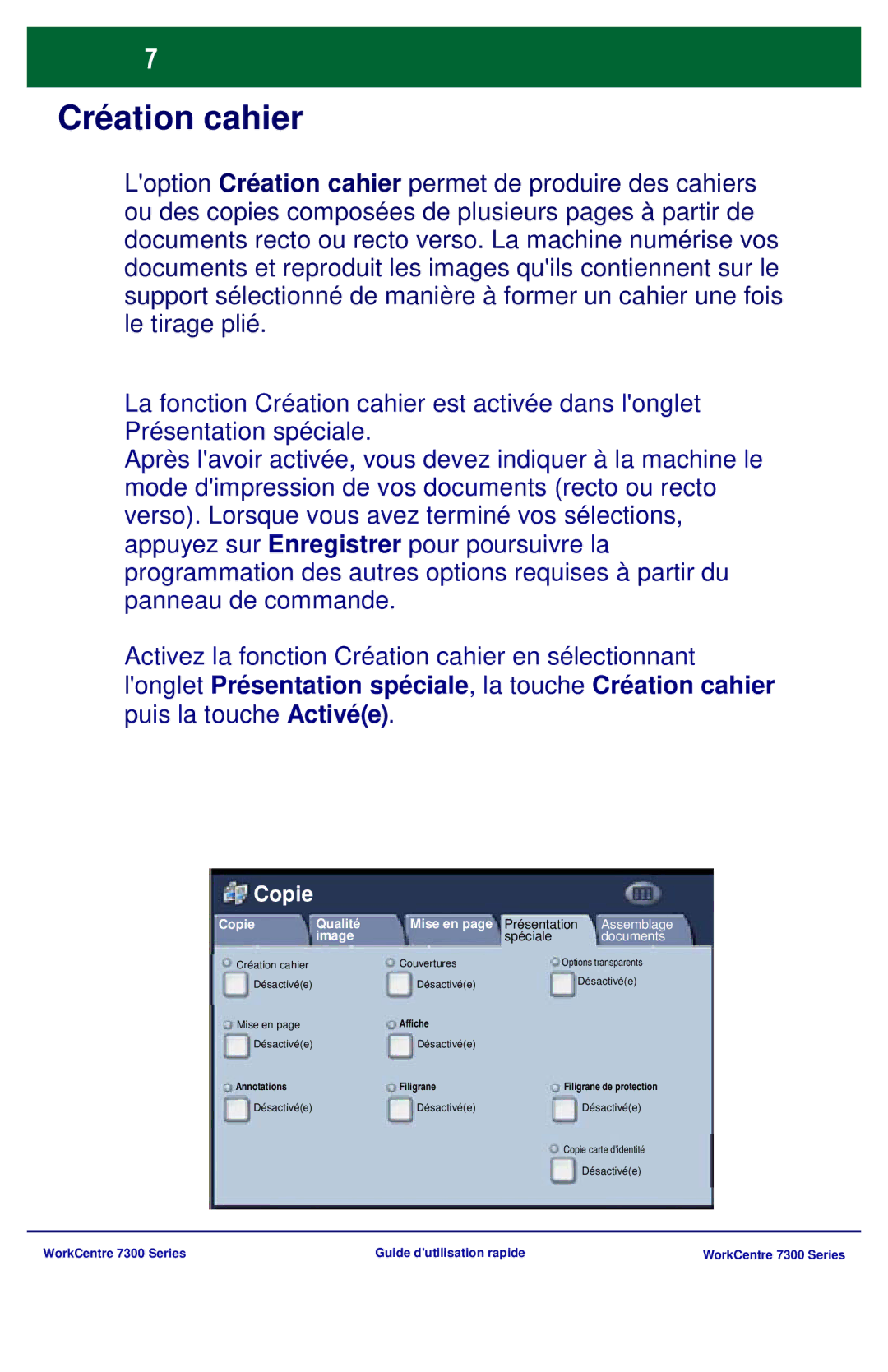 Xerox 7300 Series manual Création cahier, Assemblage, Documents 