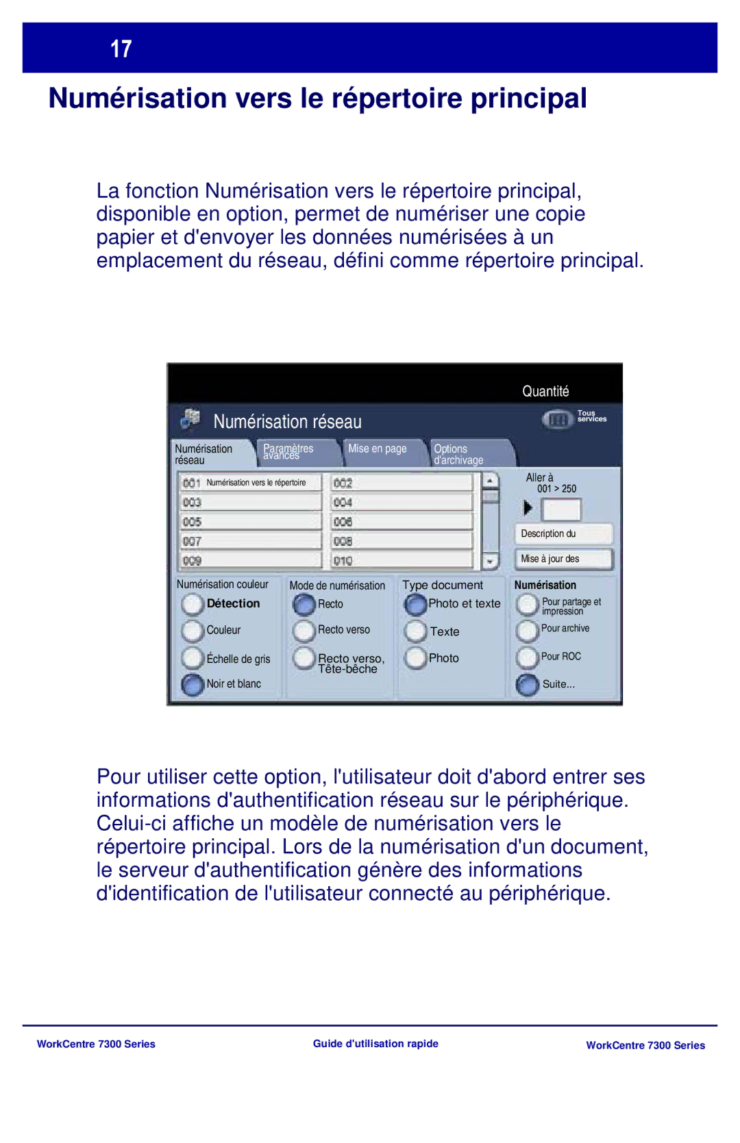 Xerox 7300 Series manual Numérisation vers le répertoire principal, Paramètres Mise en Options, Avancés Darchivage 