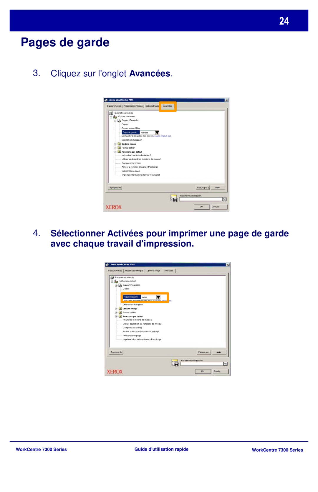 Xerox 7300 Series manual Cliquez sur longlet Avancées, Fonctions par défaut 