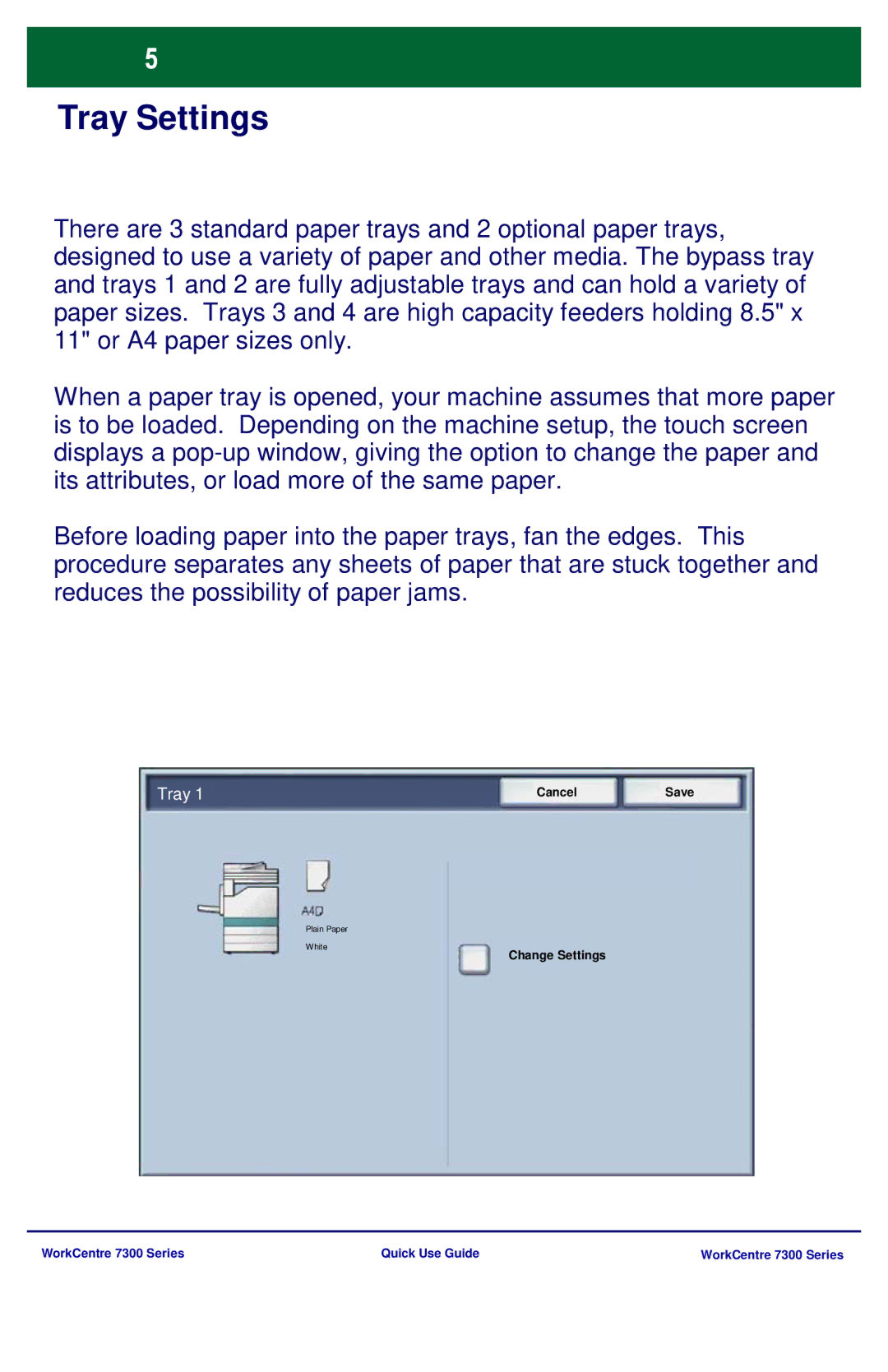 Xerox 7300 Series manual Tray Settings 