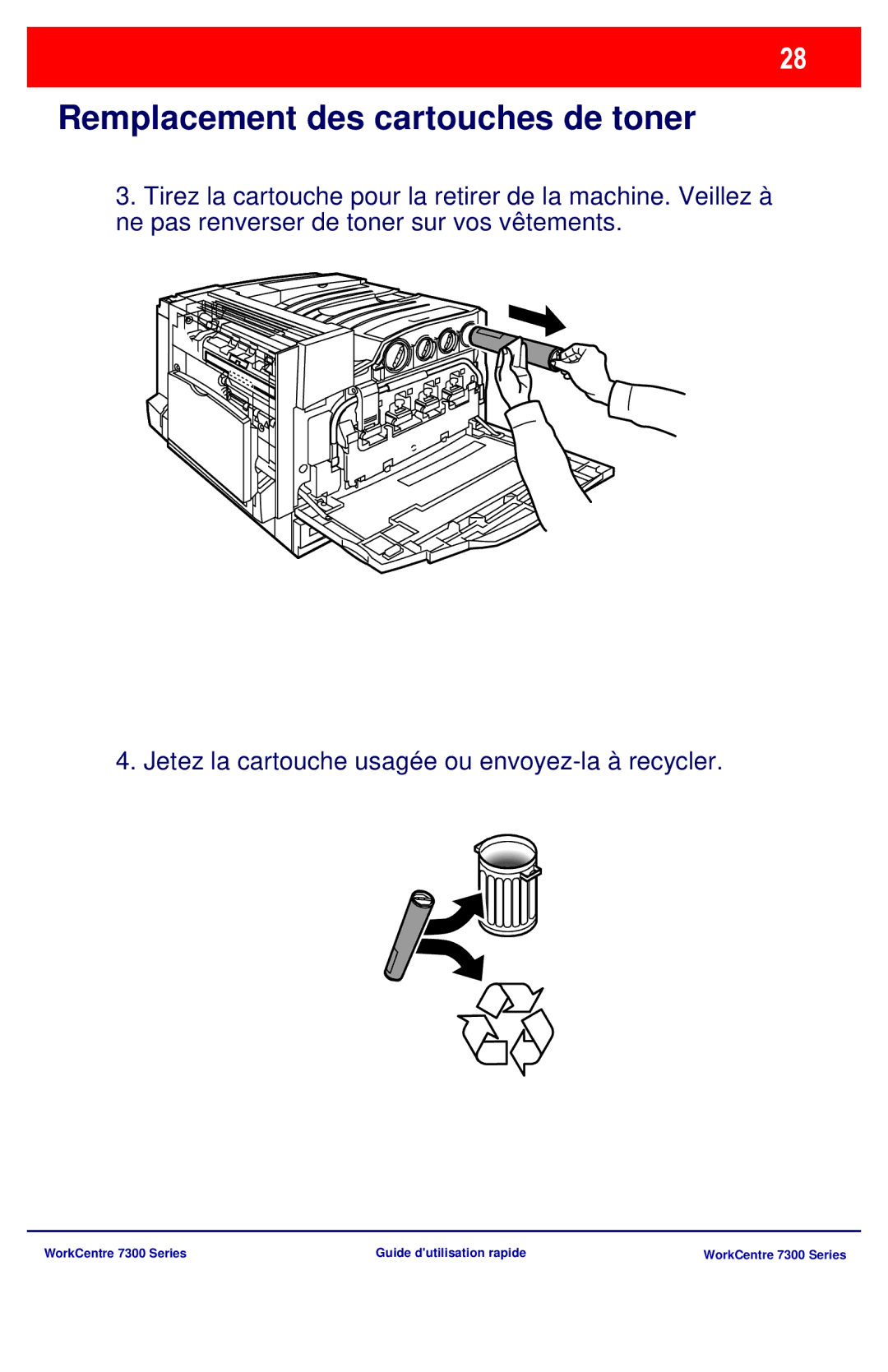 Xerox 7300 Series manual Remplacement des cartouches de toner 