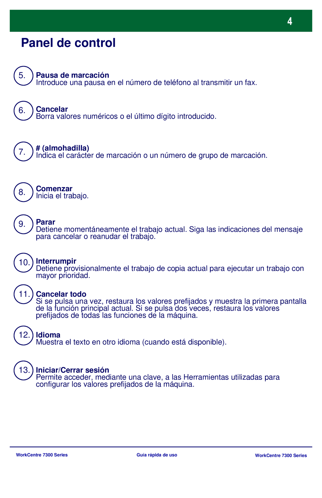 Xerox 7300 Series manual Pausa de marcación 