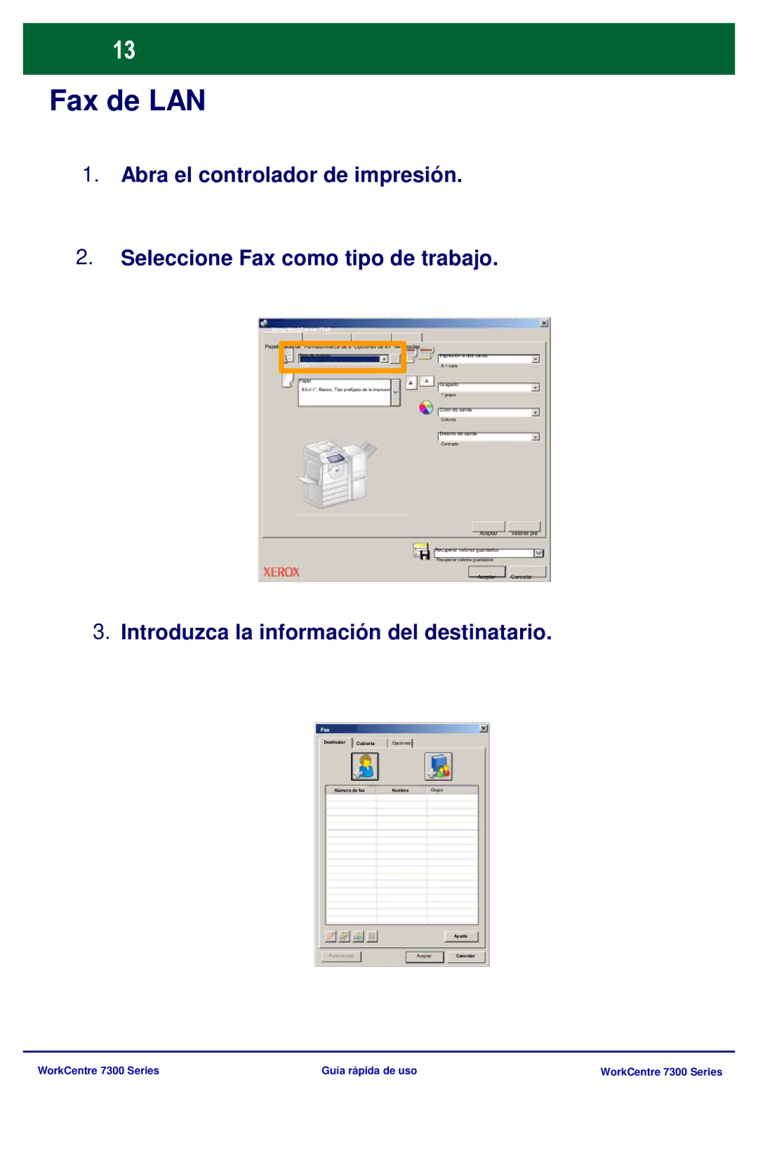 Xerox 7300 Series manual Fax de LAN, Introduzca la información del destinatario 