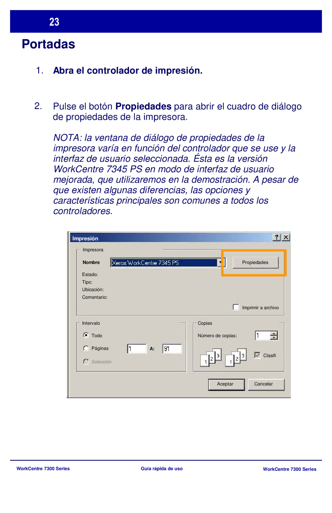 Xerox 7300 Series manual Portadas, Abra el controlador de impresión 