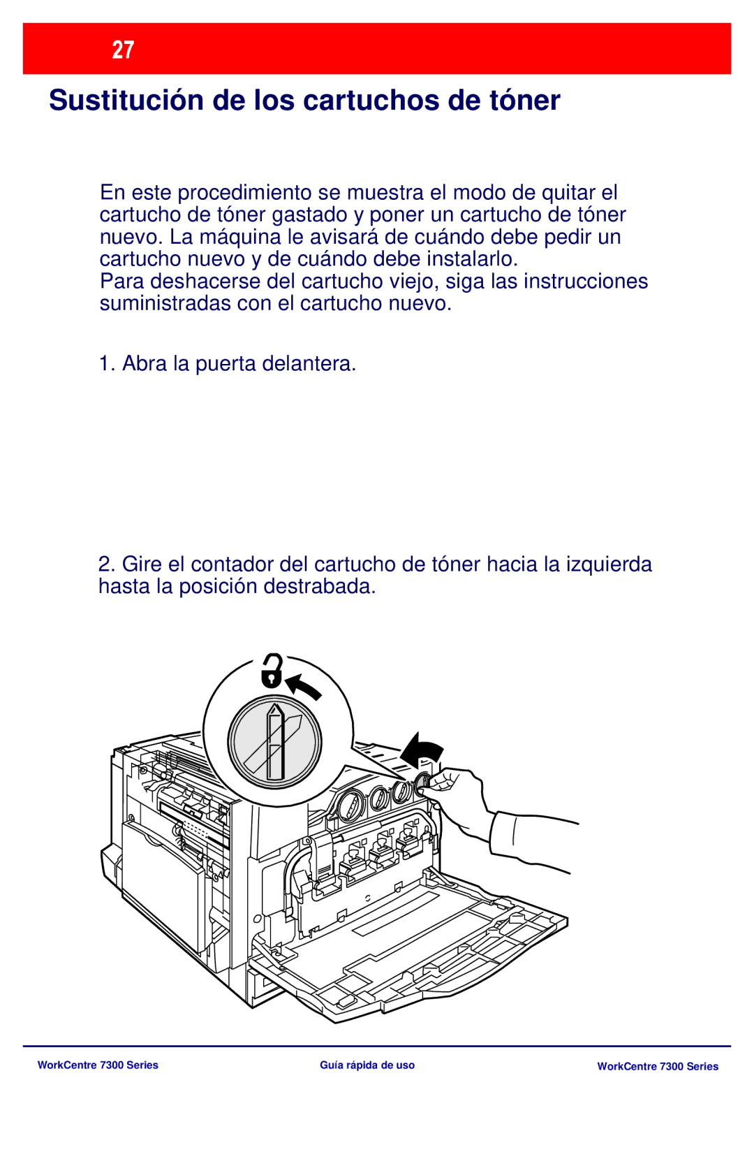 Xerox 7300 Series manual Sustitución de los cartuchos de tóner 