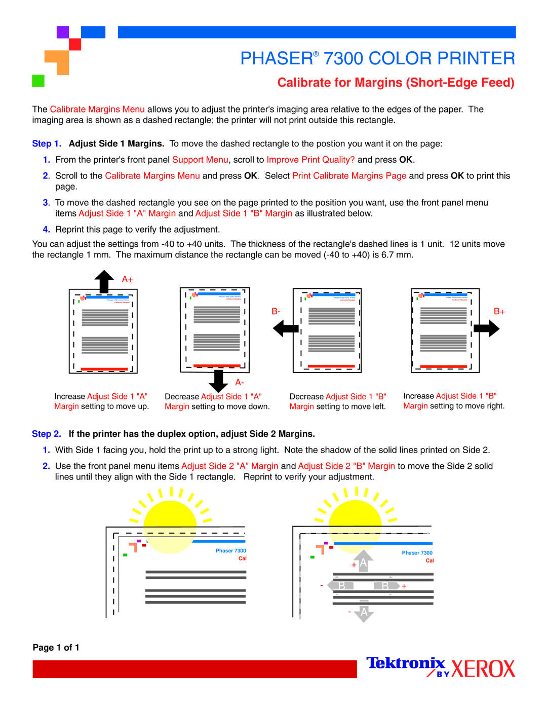 Xerox 7300 manual Calibrate for Margins Short-Edge Feed 