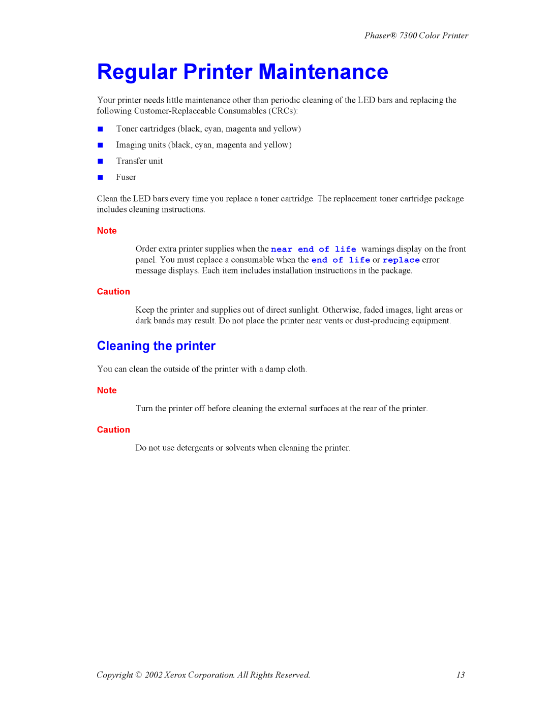 Xerox 7300 manual Regular Printer Maintenance, Cleaning the printer 