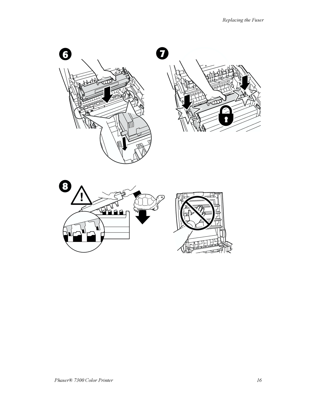 Xerox manual Replacing the Fuser Phaser 7300 Color Printer 