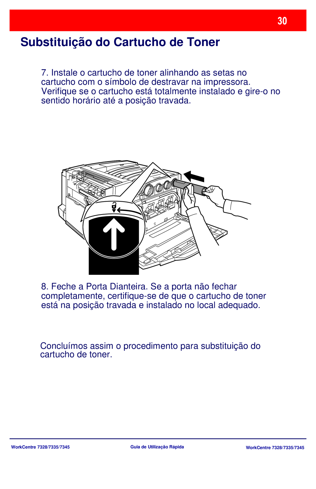 Xerox 7328, 7335, 7345 manual Substituição do Cartucho de Toner 