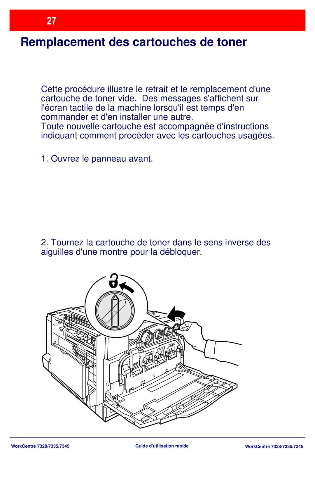Xerox 7335, 7328, 7345 manual Remplacement des cartouches de toner 