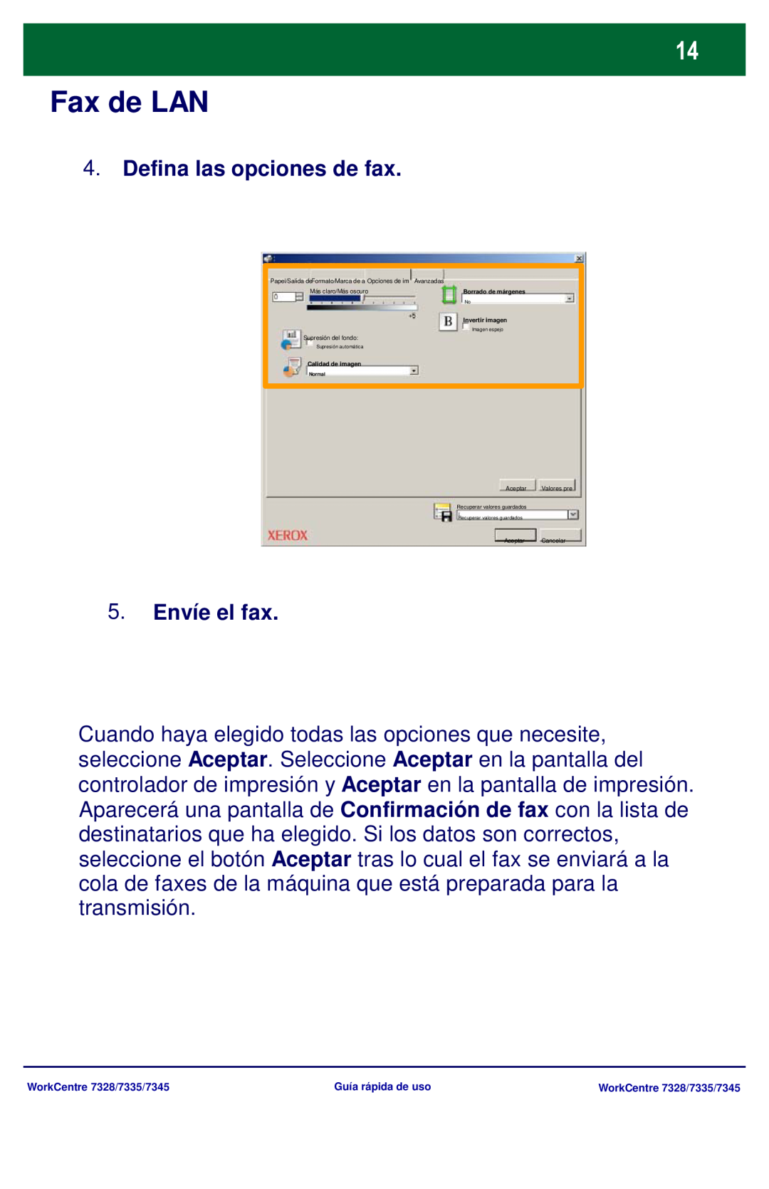 Xerox 7328 Fax de LAN, Defina las opciones de fax, 5.Envíe el fax, Borrado de márgenes, Invertir imagen, Calidad de imagen 