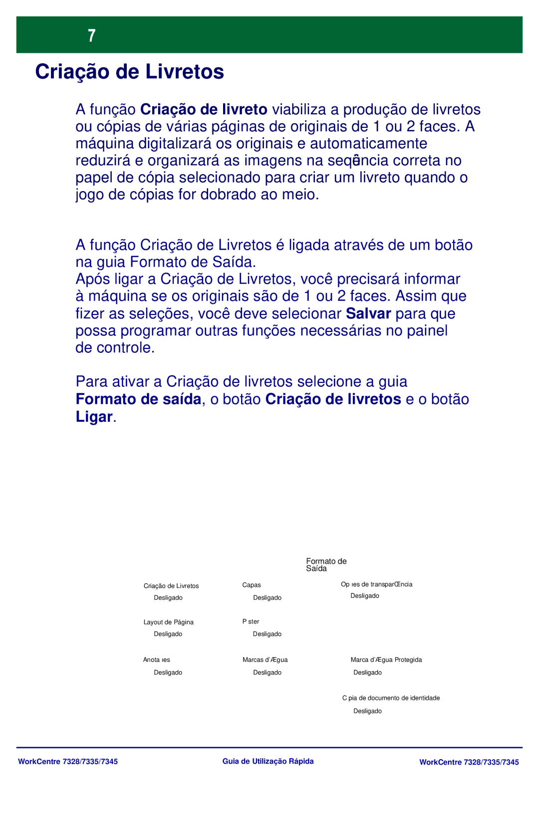 Xerox 7345, 7335, 7328 manual Criação de Livretos, Montagem do, Trabalho 