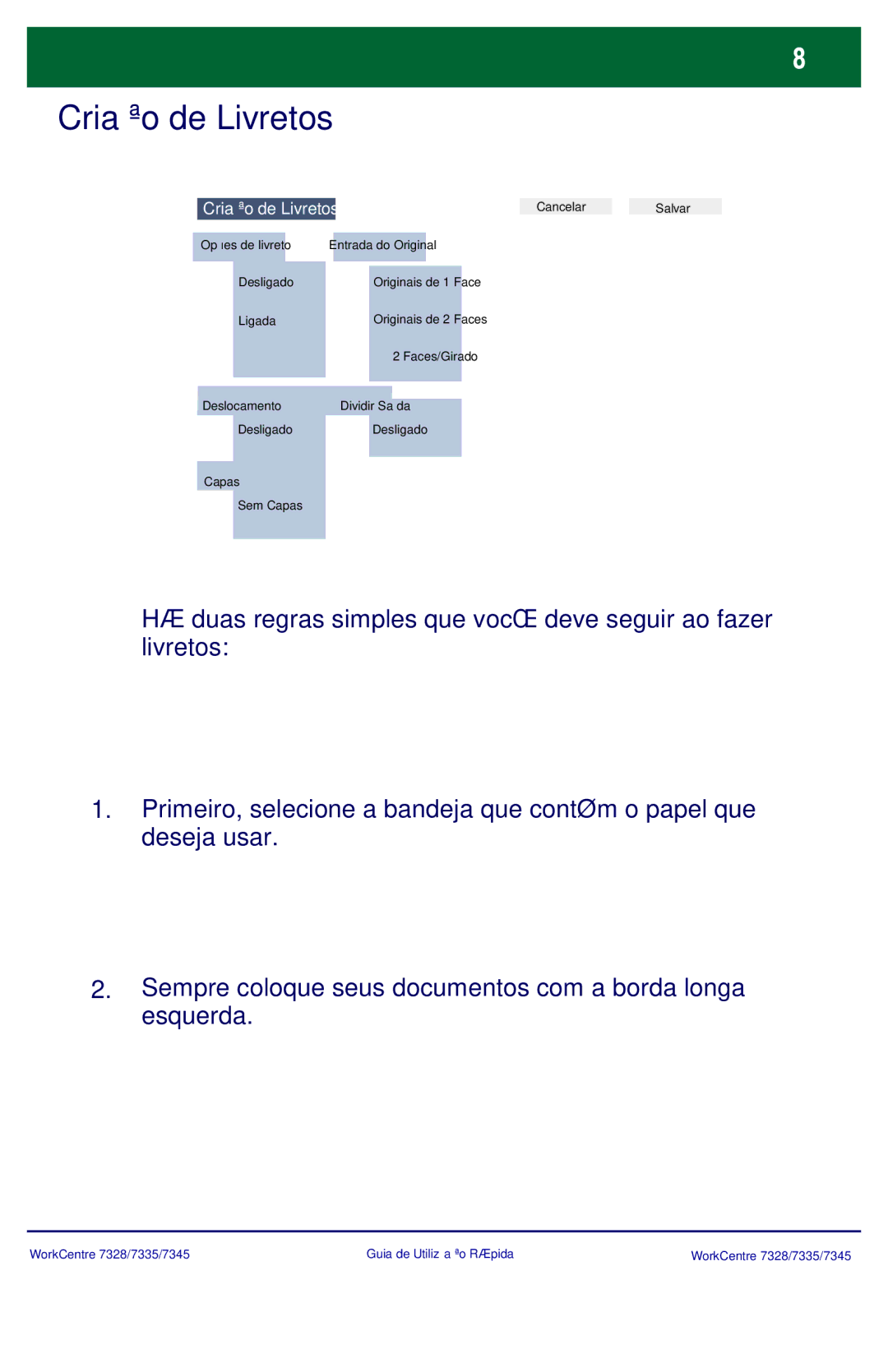 Xerox 7335, 7328, 7345 manual Criação de Livreto 