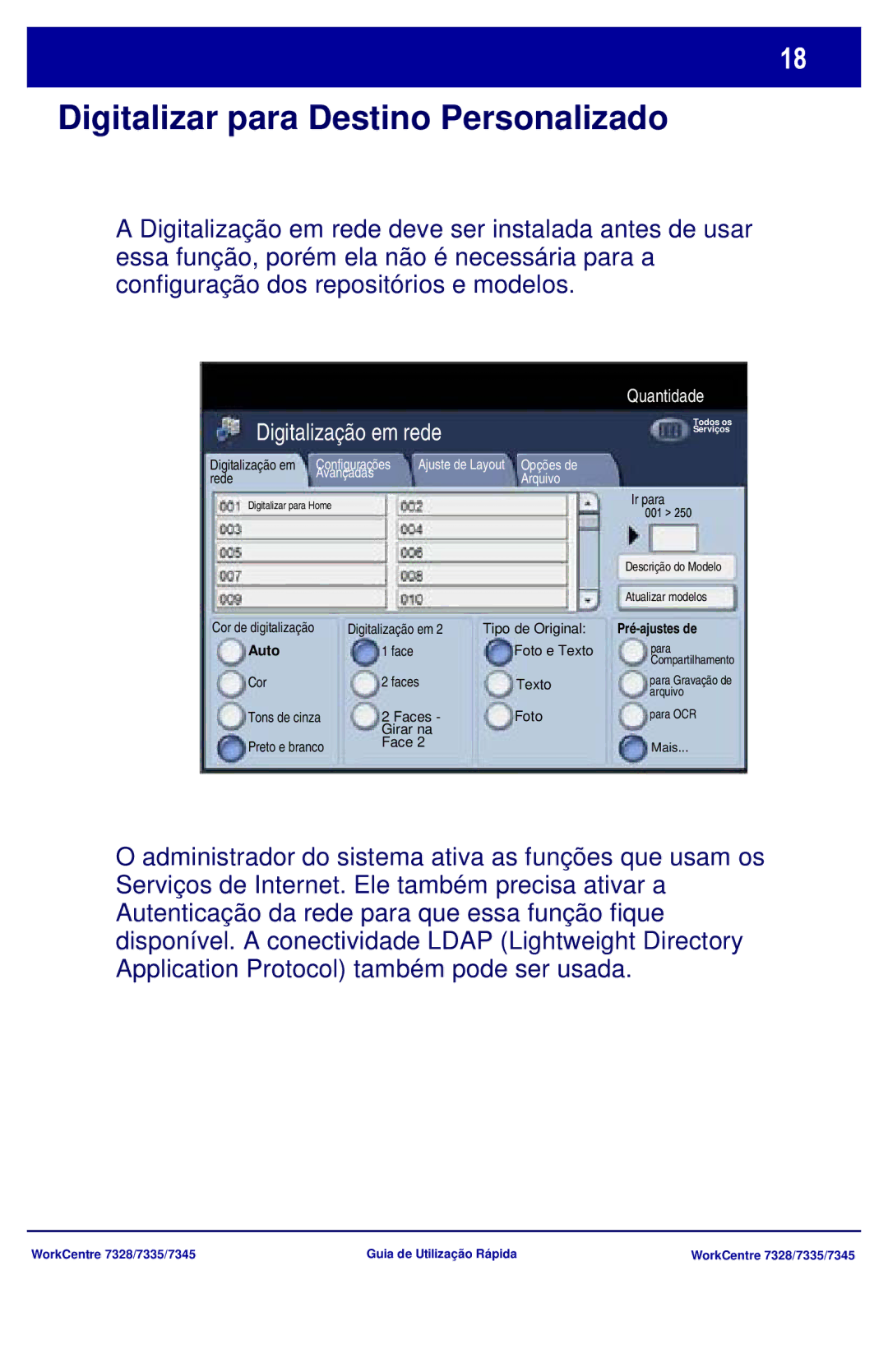 Xerox 7328, 7335, 7345 manual Digitalizar para Destino Personalizado 