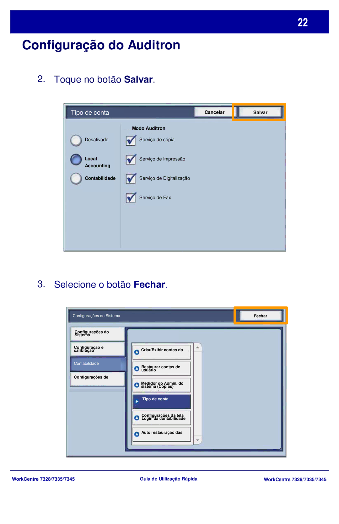 Xerox 7345, 7335, 7328 manual Toque no botão Salvar, Tipo de conta 