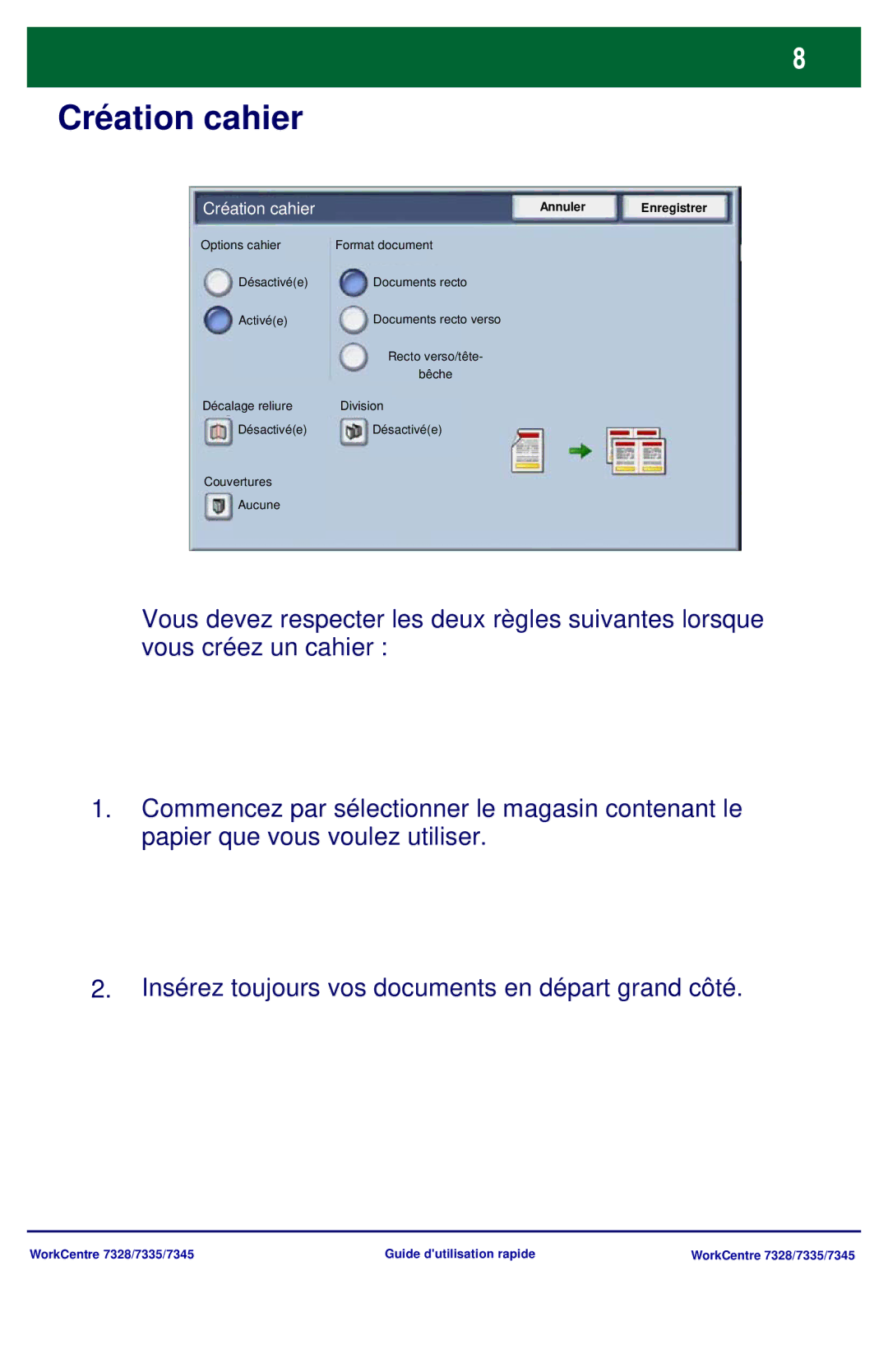 Xerox 7345, 7335, 7328 manual Création cahier 