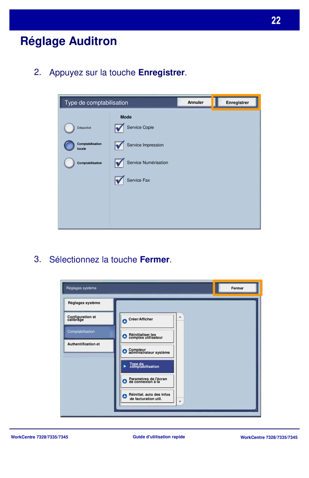 Xerox 7328, 7335, 7345 manual Appuyez sur la touche Enregistrer, Type de comptabilisation 