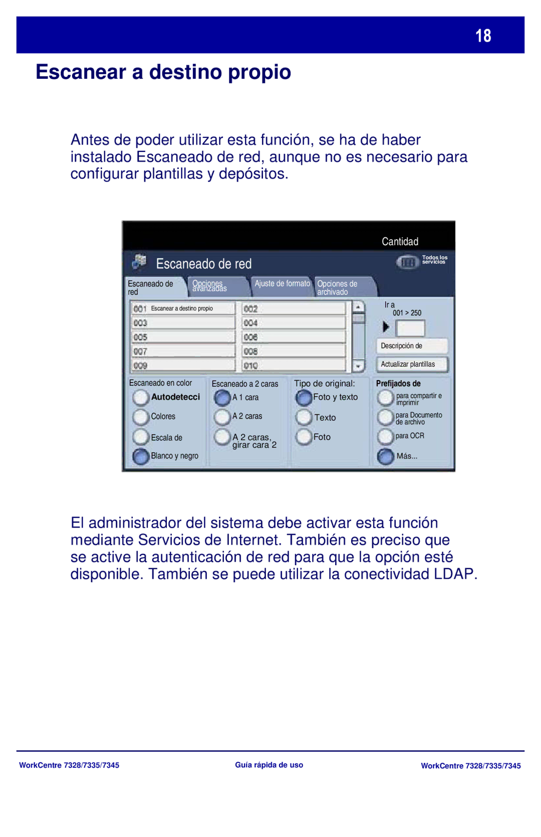 Xerox 7345, 7335, 7328 manual Escanear a destino propio 