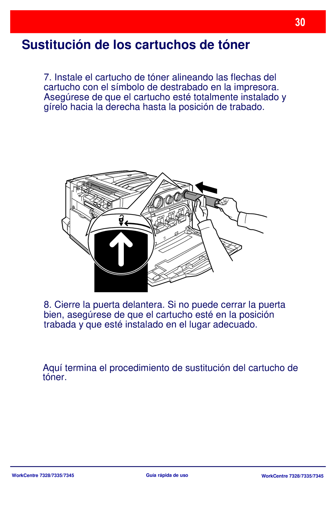 Xerox 7345, 7335, 7328 manual Sustitución de los cartuchos de tóner 