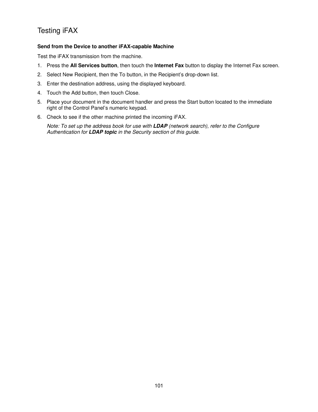 Xerox 7345, 7335 manual Testing iFAX, Send from the Device to another iFAX-capable Machine 