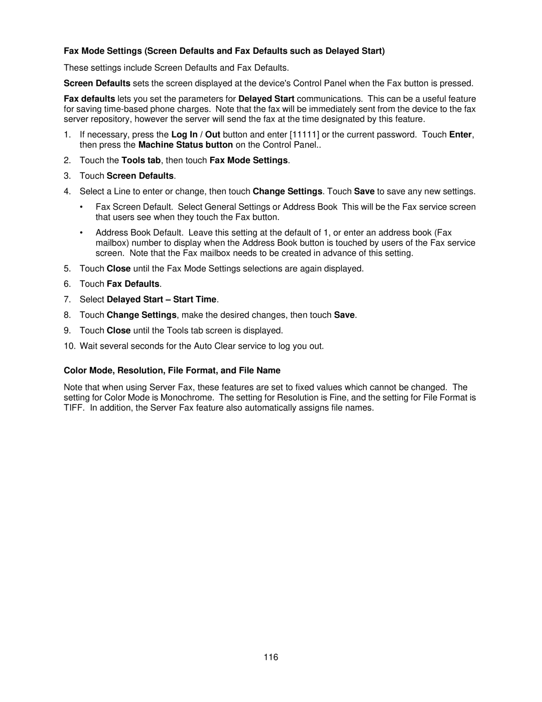 Xerox 7335, 7345 Touch Fax Defaults Select Delayed Start Start Time, Color Mode, Resolution, File Format, and File Name 